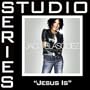 Jesus Is - Low key performance track w/o background vocals [original key]