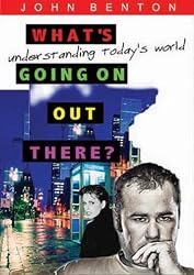 What's Going on Out There?: Understanding Today's World [Paperback]
