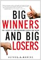 Big Winners and Big Losers: The 4 Secrets of Long-Term Business Success and Failure