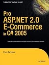 Pro ASP.NET 2.0 E-Commerce in C# 2005 (Pro)