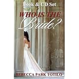 Who Is the Bride?