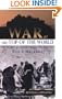War at the Top of the World: The Struggle for Afghanistan, Kashmir and Tibet, Revised Edition