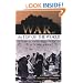 War at the Top of the World: The Struggle for Afghanistan, Kashmir and Tibet