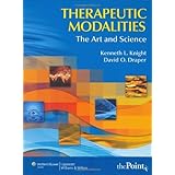 therapeutic modalities the art and science with clinical activities manual