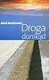 Droga donikad