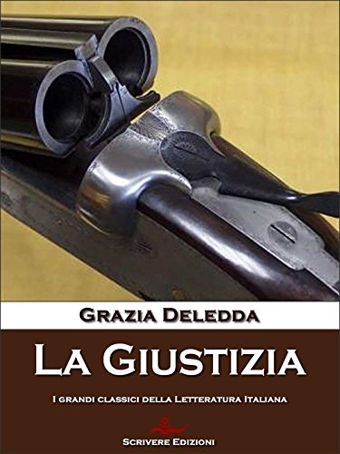 La Giustizia (Italian Edition)