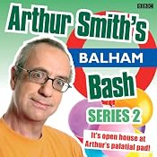 Arthur Smith's Balham Bash: Complete Series 2 | [Arthur Smith]