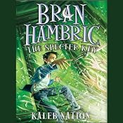 Bran Hambric: The Specter Key | [Kaleb Nation]