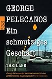 Ein schmutziges Gesch�ft