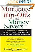 Mortgage Ripoffs and Money Savers