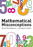 Mathematical misconceptions : a guide for primary teachers
