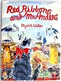 Red ribbons and Mr Anders