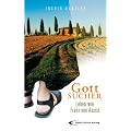 Gottsucher: Leben wie Franz von Assisi