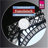 Franz&ouml;sisch - Wort f&uuml;r Wort: Franz&ouml;sisch - Kauderwelsch AusspracheTrainer - CD - Gabriele Kalmbach