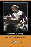 On the Art of Writing (Dodo Press)