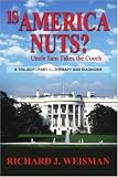 Is America Nuts?: Uncle Sam Takes the Couch