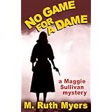 No Game for a Dame (Maggie Sullivan mysteries)