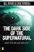 Books : Dark Side of the Supernatural: What Is of God and What Isn't