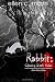 Rabbit: Chasing Beth Rider VORACIOUS EDITION: Book One of The Rabbit Trilogy