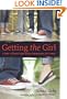 Getting the Girl: A Guide to Private Investigation, Surveillance, and Cookery