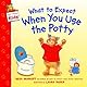 What to Expect When You Use the Potty (What to Expect Kids)