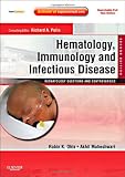 Hematology, Immunology and Infectious Disease: Neonatology Questions and Controversies: Expert Consult - Online and Print, 2e (Neonatology: Questions & Controversies)