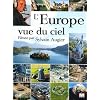 L'Europe vue du ciel film�e par Sylvain Augier