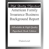 American Family Insurance Business Background Report'