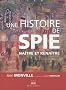 Une histoire de SPIE : Na�tre et rena�tre
