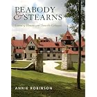 Peabody and Stearns: Country Houses and Seaside Cottages by Annie Robinson
