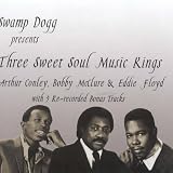 Swamp Dogg Presents: The Three Sweet Soul Music Kings