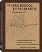 The Fighting Tomahawk, Volume II: Further Studies in the Combat Use of the Early American Tomahawk