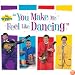 You Make Me Feel Like Dancing