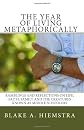 The Year of Living Metaphorically: Ramblings and Reflections on Life, Faith, Family and the Creatures Known as MIddle Schoolers