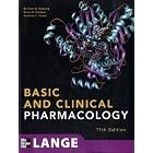 Basic and Clinical Pharmacology, 11th Edition (LANGE Basic Science) by Bertram Katzung, Susan Masters, and Anthony Trevor