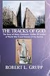 The Tracks of God: The Story of Henry Oehmsen -- Waffen SS Soldier of World War II and Prisoner of the Soviets