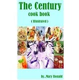 The Century Cook Book ( Illustrated )