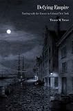 Defying Empire : Trading With The Enemy In Colonial New York