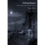 Defying Empire: Trading with the Enemy in Colonial New York