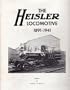 THE HEISLER LOCOMOTIVE 1891-1941