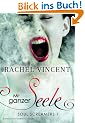 Soul Screamers 1: Mit ganzer Seele