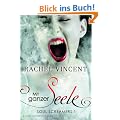 Soul Screamers 1: Mit ganzer Seele