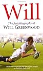 Will: The Autobiography of Will Greenwood