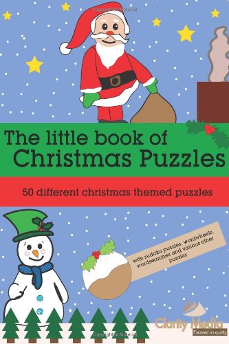 The little book of Christmas Puzzles: 50 different Christmas themed puzzles