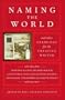 Naming the World: And Other Exercises for the Creative Writer