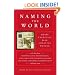 Naming the World: And Other Exercises for the Creative Writer