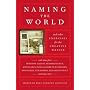 Naming the World: And Other Exercises for the Creative Writer