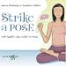 Strike a Pose: The Planet Girl Guide to Yoga (Planet Girl)