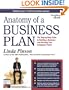 Anatomy of a Business Plan: The Step-by-Step Guide to Building a Business and Securing Your Company's Future