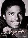 Michael for Ever... (Michael Jackson)
